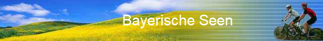 Bayerische Seen                      