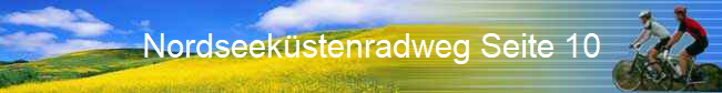 Nordseekstenradweg Seite 10             