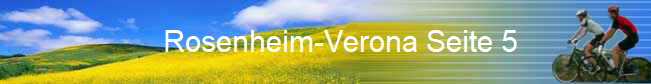 Rosenheim-Verona Seite 5                
